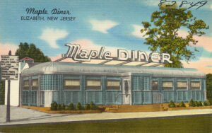 Image of linen postcard showing Maple Diner in Elizabeth, NJ, 1930-45