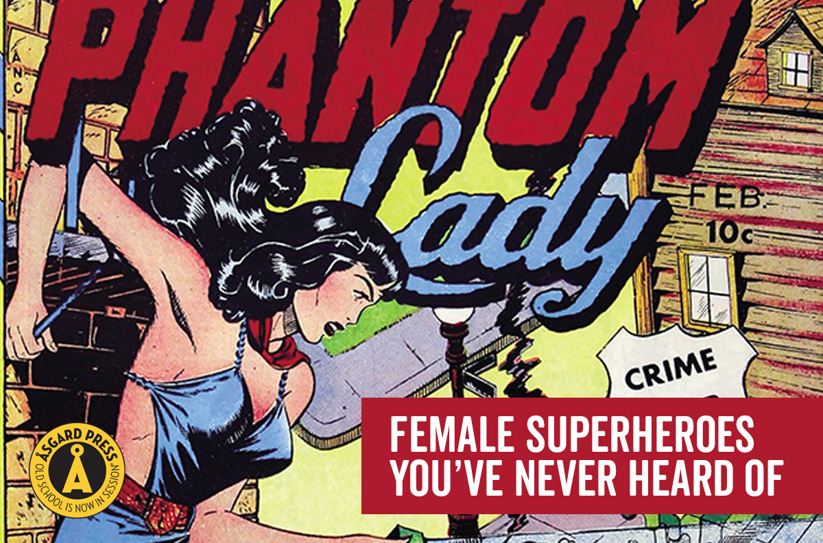 Female Superheroes You’ve Never Heard Of