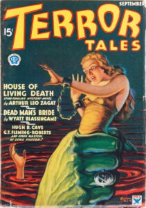 Terror Tales, September 1934, Popular Publications, Cover Art: Rudolph W. Zim. An example of a "shudder pulp."