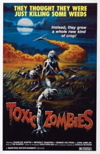 Vintage movie poster for Toxic Zombies, 1980