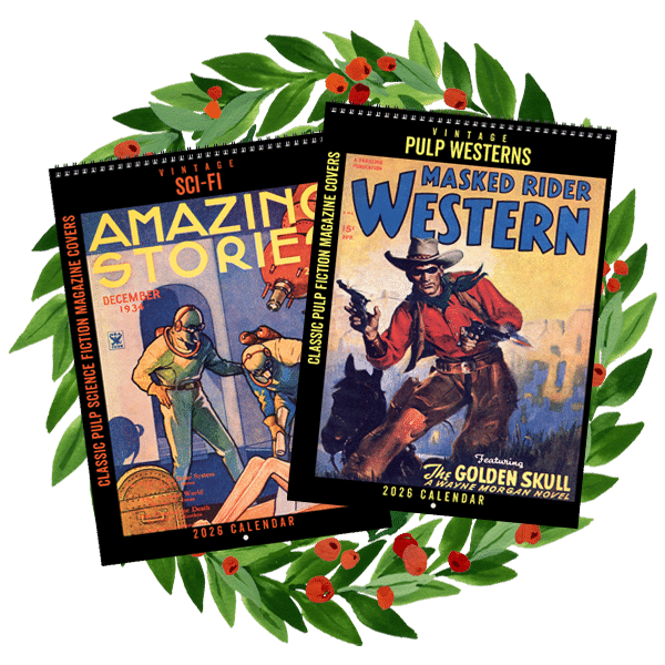 Pulp Magazine Calendars
