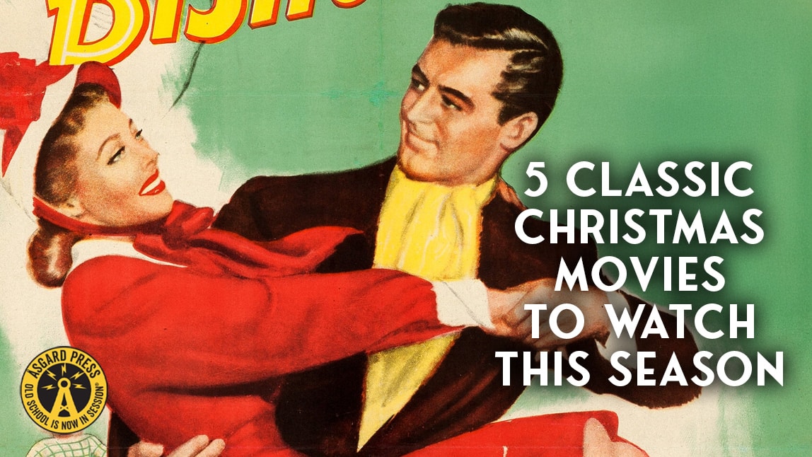 5 Classic Christmas Movies to Watch this Season - blog article