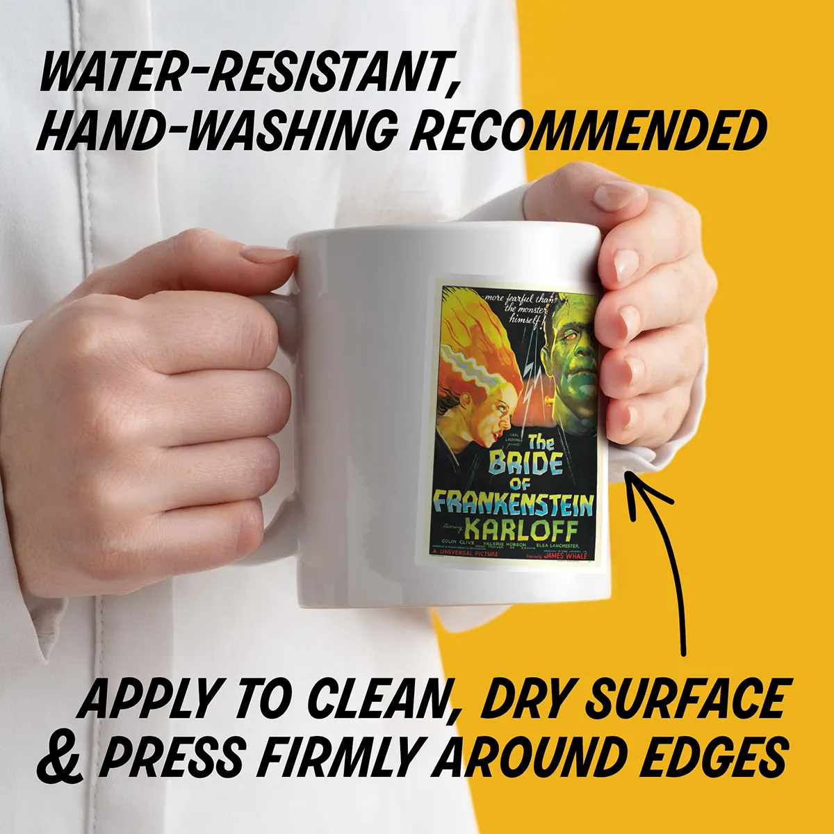 Water-resistant sticker on a mug with instructions to apply to a clean, dry surface, press edges firmly, and hand wash decorated items.
