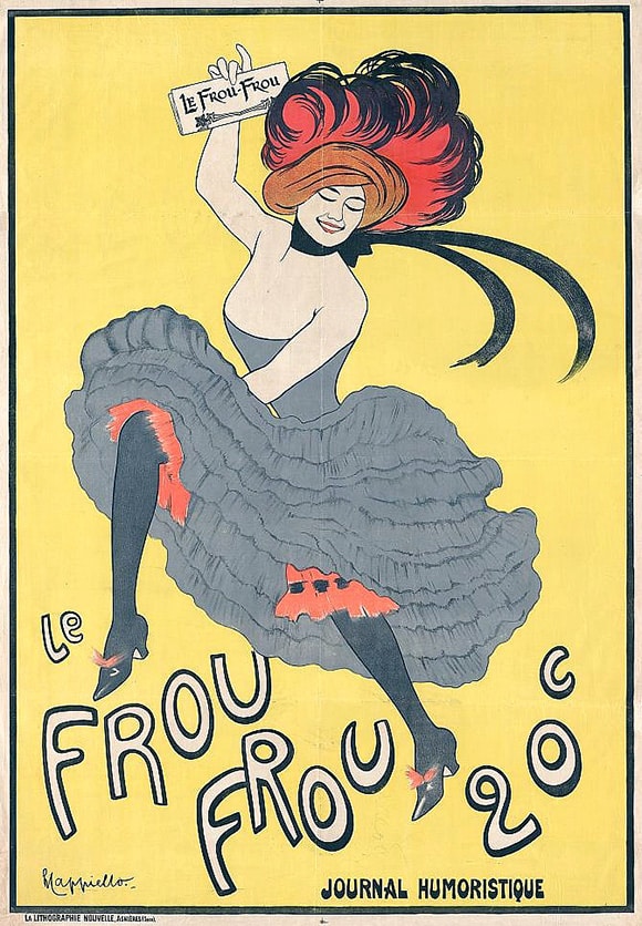 "Le Frou Frou" poster by Leonetto Cappiello, 1899.